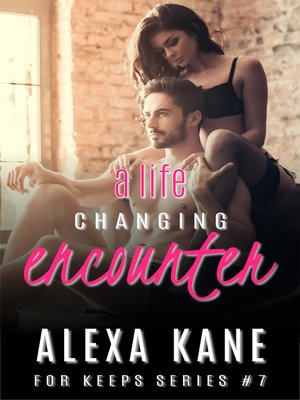 cover image of A Life Changing Encounter